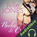 Audiolibro Noche de Estreno Julie Jones