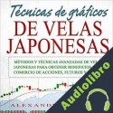 Audiolibro Técnicas de Gráficos de Velas Japonesas Alexander Schmidt