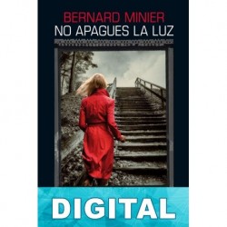 No apagues la luz Bernard Minier