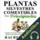 Audiolibro Plantas silvestres comestibles para principiantes Rachel Smith