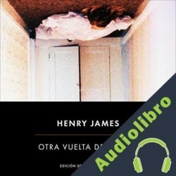 Audiolibro Otra vuelta de tuerca Henry James