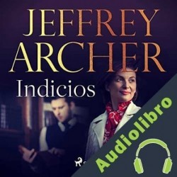 Audiolibro Indicios Jeffrey Archer