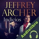 Audiolibro Indicios Jeffrey Archer