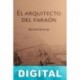 El arquitecto del Faraón Bernard Simonay