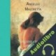 Audiolibro Ninguna Eternidad Como la Mía Ángeles Mastretta