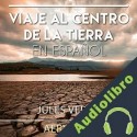 Audiolibro El Viaje al Centro de la Tierra Jules Verne