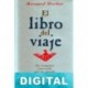 El libro del viaje Bernard Werber