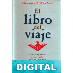 El libro del viaje Bernard Werber