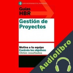 Audiolibro Guías HBR: Gestión de proyectos Harvard Business Review