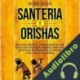 Audiolibro Santería y Orishas Mari Silva