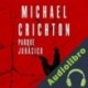 Audiolibro Parque Jurásico Michael Crichton