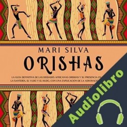 Audiolibro Orishas Mari Silva