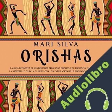 Audiolibro Orishas Mari Silva