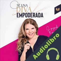 Audiolibro Sé una diva empoderada Diva Jessurum
