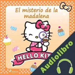 Audiolibro Hello Kitty - El misterio de la madalena Sanrio