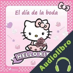 Audiolibro Hello Kitty - El día de la boda Sanrio