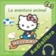 Audiolibro Hello Kitty - La aventura animal Sanrio