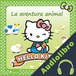 Audiolibro Hello Kitty - La aventura animal Sanrio