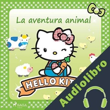 Audiolibro Hello Kitty - La aventura animal Sanrio