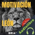 Audiolibro Motivación de León Brian Alba