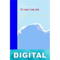 El mejor más allá Bernardo Ruiz Segura