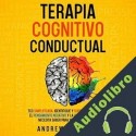 Audiolibro Terapia Cognitivo Conductual Andrew Hamilton