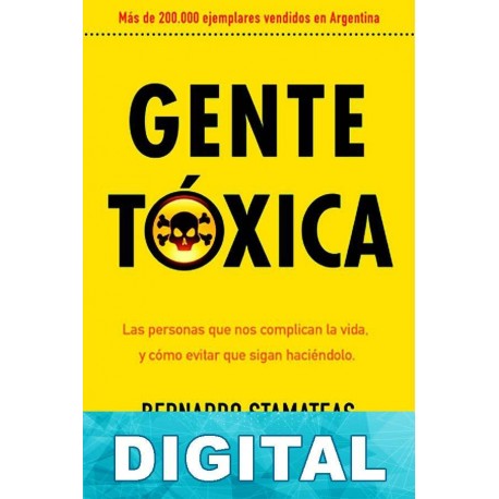 Gente tóxica Bernardo Stamateas