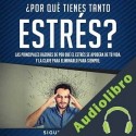 Audiolibro ¿Por qué tienes tanto estrés? Siguemotivado