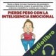 Audiolibro Pierde peso con la Inteligencia Emocional Leo Hill