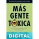 Más gente tóxica Bernardo Stamateas