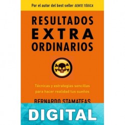 Resultados extraordinarios Bernardo Stamateas