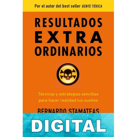 Resultados extraordinarios Bernardo Stamateas