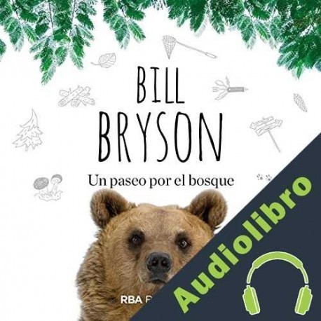 Audiolibro Un paseo por el bosque Bill Bryson