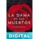 La dama de los muertos Bernhard Aichner