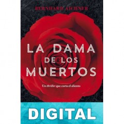 La dama de los muertos Bernhard Aichner