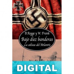 Bajo diez banderas Bernhard Rogge & Wolfgang Frank