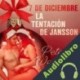 Audiolibro 7 de diciembre: La tentación de Jansson Peter Westberg