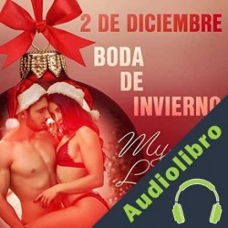 Audiolibro 2 de diciembre: Boda de invierno My Lemon