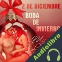 Audiolibro 2 de diciembre: Boda de invierno My Lemon