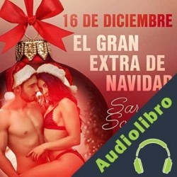 Audiolibro 16 de diciembre: El gran extra de Navidad Sarah Schmidt