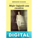 Mujer bajando una escalera Bernhard Schlink