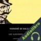 Audiolibro Las ilusiones perdidas Honoré de Balzac