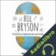 Audiolibro Una breve historia de casi todo Bill Bryson