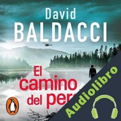Audiolibro El camino del perdón David Baldacci