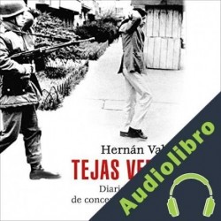 Audiolibro Tejas verdes Hernán Valdés