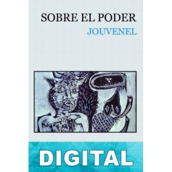 Sobre el poder Bertrand de Jouvenel