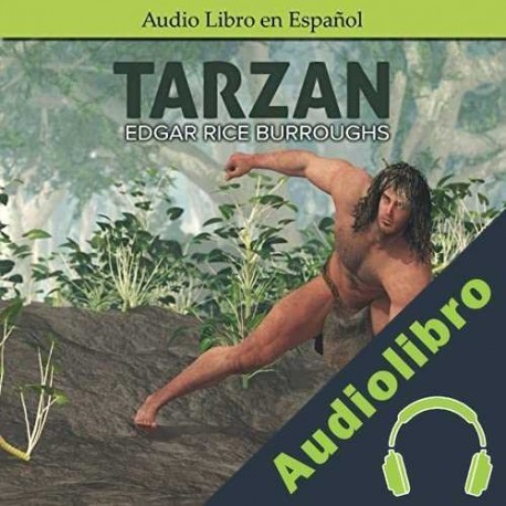 Audiolibro Tarzán de los Monos Edgar Rice Burroughs