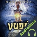 Audiolibro Vudú Mari Silva