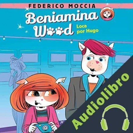 Audiolibro Loca por Hugo Federico Moccia