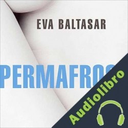Audiolibro Permafrost Eva Baltasar